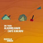 On Tour: Alkoholraub im Café Kakadu