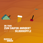 On Tour: Zum Saufen animiert auf dem Silberköpfle
